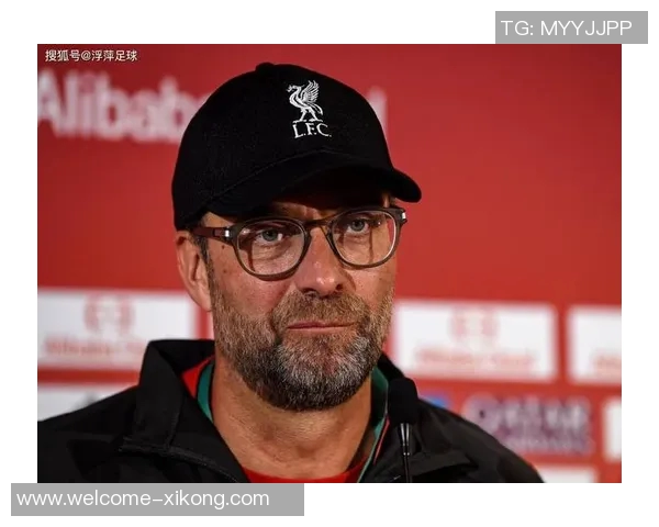 多特名宿盛赞克洛普的独特魅力与自信心塑造球队的巨大影响